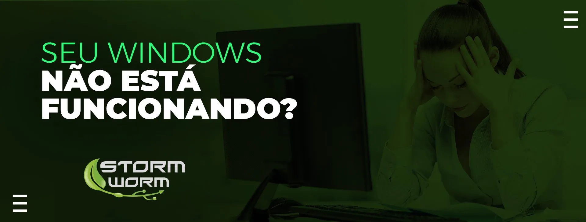 Seu Windows não está funcionando? Assistência técnica especializada
